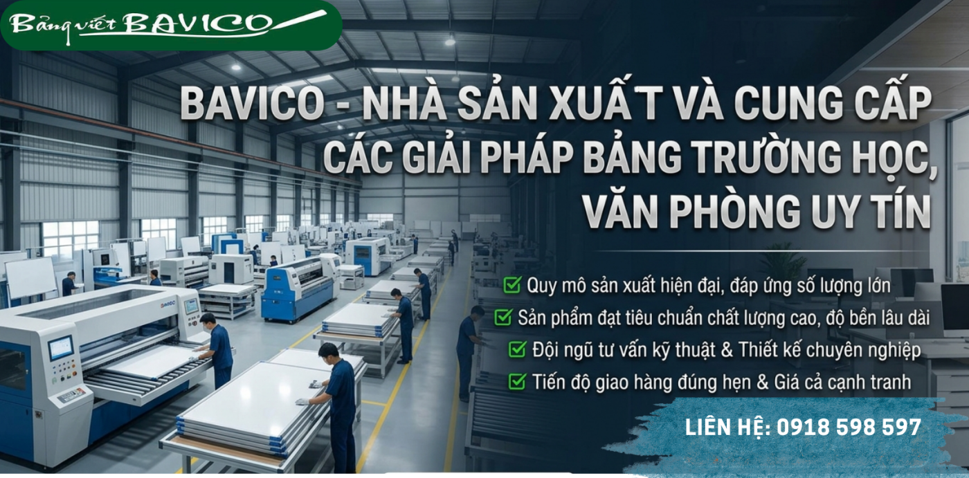 BAVICO nha san xuat va cung cap giai phap bang viet cho truong hoc van phong. uy tin
